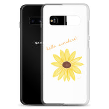 Load image into Gallery viewer, Hello Sunshine Samsung Case